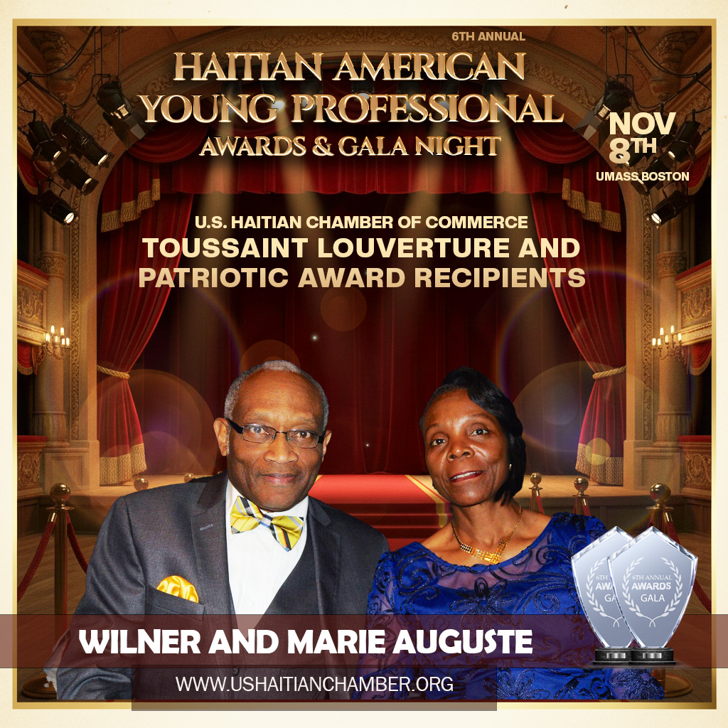 Wilner and Marie Auguste to Receive 2025 Toussaint Louverture and Patriotic Awards at the 6th Annual Haitian American Young Professional Awards Gala